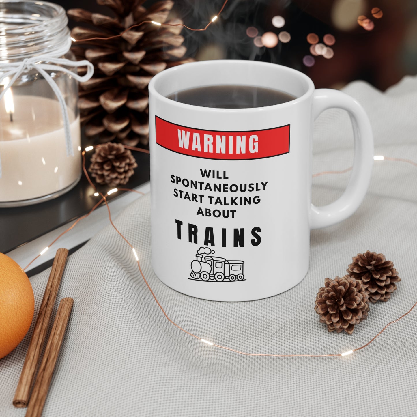 Warning Will Talk About Trains Mug