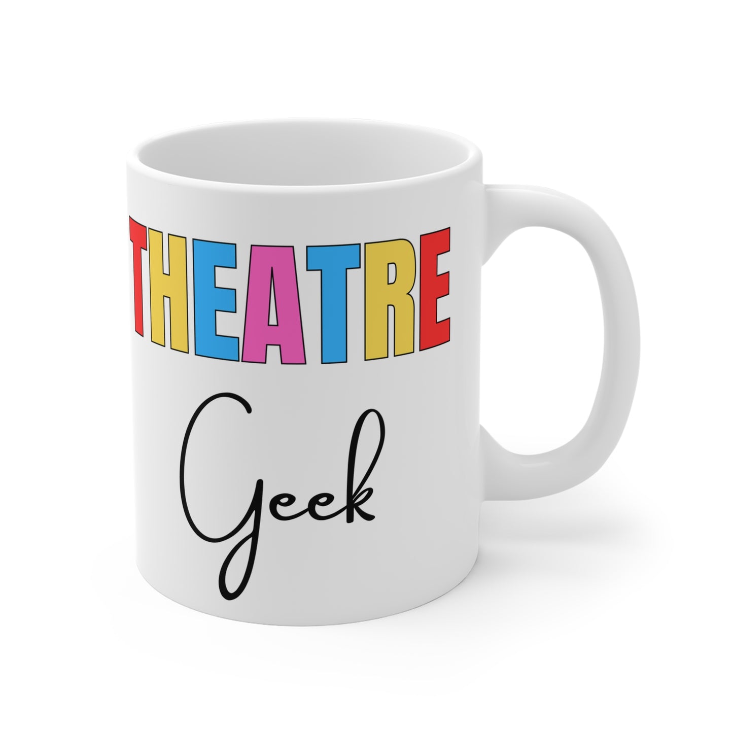 Theatre Geek Mug – Colourful Block Letters Coffee Cup, 11oz Drama Lover Gift